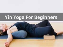 Yin Yoga For Beginners