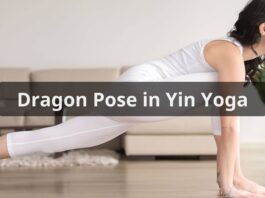Benefits of Dragon Pose Yin Yoga