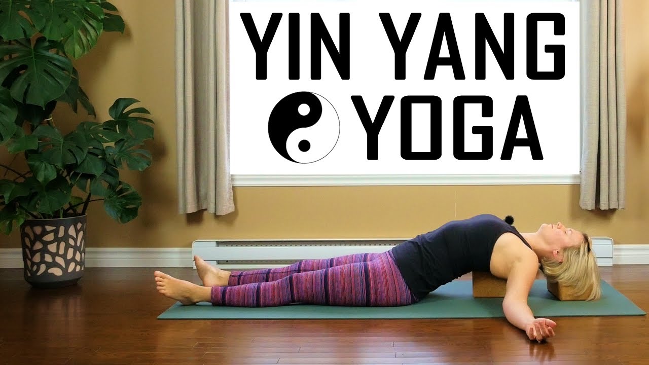 Benefits of Yin and Yang Yoga
