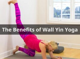 The Benefits of Wall Yin Yoga