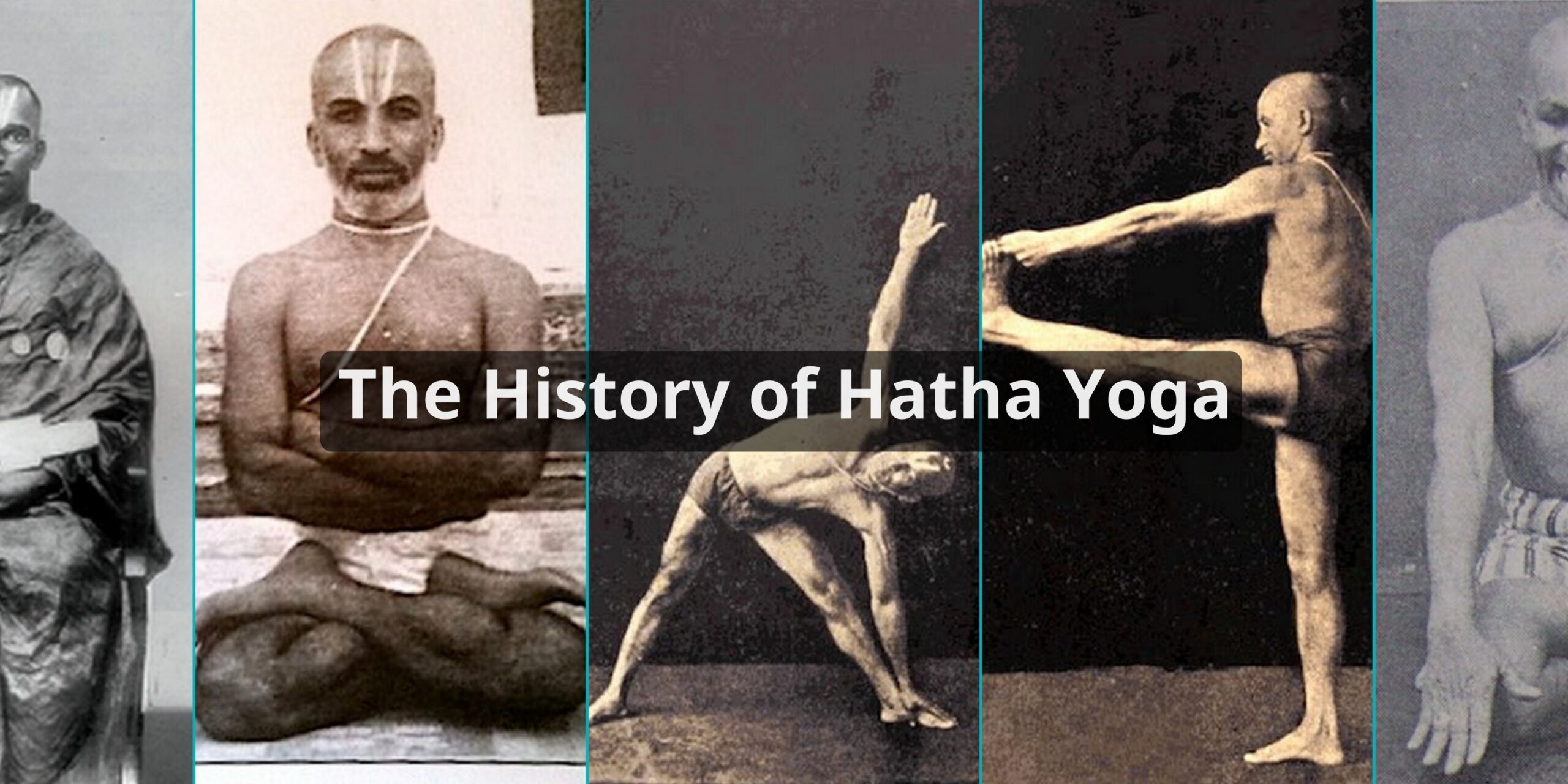 The History of Hatha Yoga
